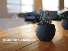 Tablet Screenshot of healthwellness360.com